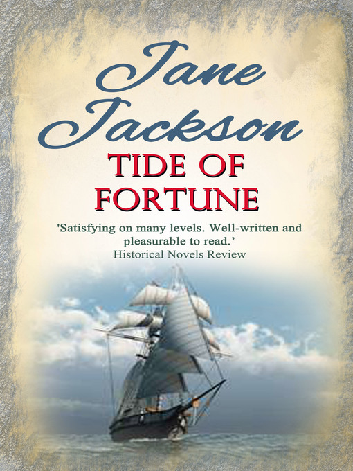 Title details for Tide of Fortune by Jane Jackson - Available